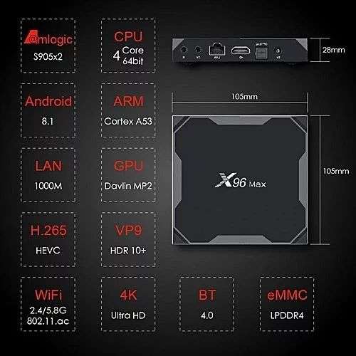 Box Android X96 Max - S905X2, 4 Go RAM, 32 Go ROM, LAN 1000Mbps