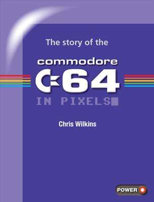 eBook The story of the Commodore 64 in pixels_ (Anglais - Dématérialisé)