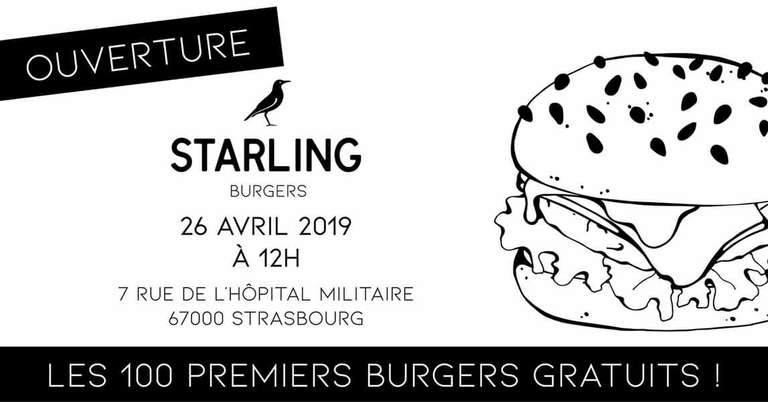 100 Burgers offerts pour l'ouverture - Starling Burgers Strasbourg (67)