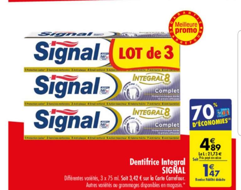 Lot de 3 dentifrices Signal (Carrefour via 3.42€ sur la carte fidélité + BDR)