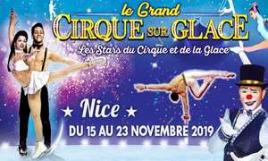 Place tribune d'honneur pour Le Grand Cirque sur Glace - Nice (06)