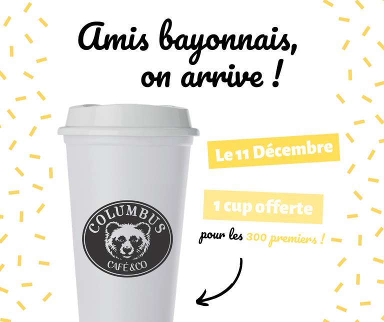 Cup Columbus Café offerte pour tout achat (Bayonne 64)