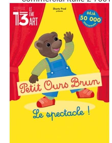 Billet pour le spectacle Petit Ours Brun du 13 février au 12 avril - Le 13eme Art Paris 13 (75)