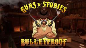 Guns'n'Stories: Bulletproof VR sur Oculus Rift S et Quest (Dématérialisé)