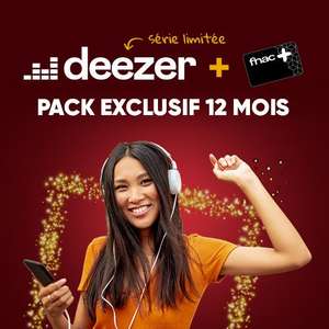 Abonnement de 12 Mois à Deezer Premium (nouveaux clients) + Carte Fnac+ 1 an