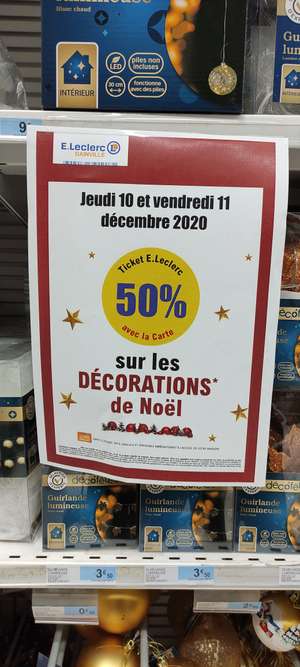 50% remboursé via la carte fidélité sur le rayon décoration de Noël (Hors Exceptions) - Dainville (62)