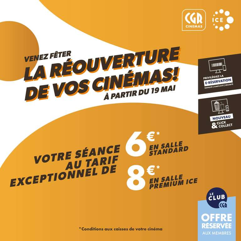 [Membres Club CGR] Place de cinéma à 6€ (ou 8€ en salle Premium ICE)