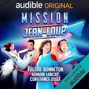 [Abonnés Audible] Livre audio Mission Jean-Loup offert (Dématérialisé)