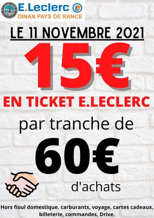 15€ offert en ticket Leclerc par tranche de 60€ d'achat - Leclerc Dinan (22)