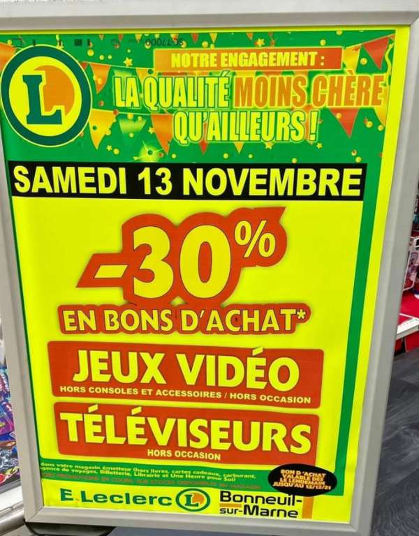 30% en Bons d'achat sur les Jeux Vidéo et Téléviseurs - Bonneuil sur Marne (94)