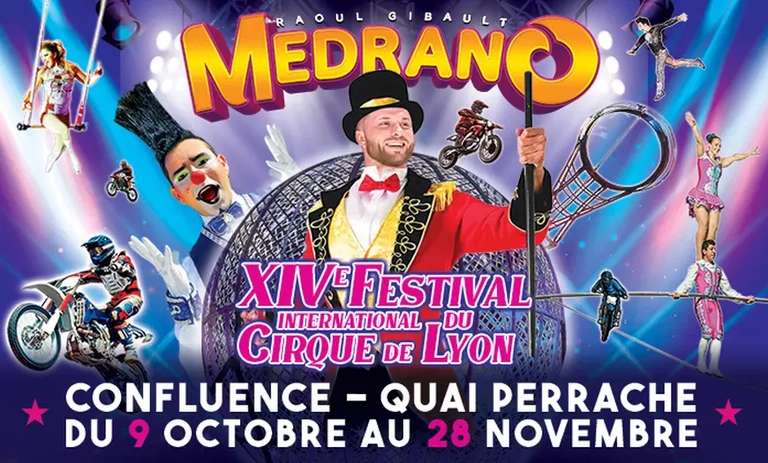 Place en tribune d’honneur pour le cirque Medrano - Lyon (69)