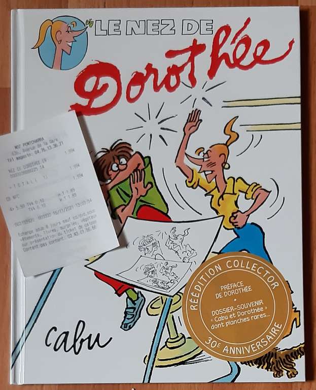 Bande dessinée Cabu "Le nez de Dorothée", Réédition 30ème anniversaire - Pontcharra (38)