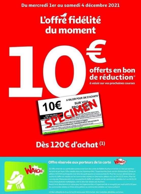 [Carte de fidélité] Bon d'achat de 10€ valable dès 30€ de courses offert pour 120€ d'achat (valable du 08 au 14/12)