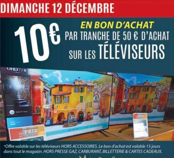 10€ offerts en bons d'achats par tranche de 50€ d'achat sur les Téléviseurs (Châteaugiron 35)