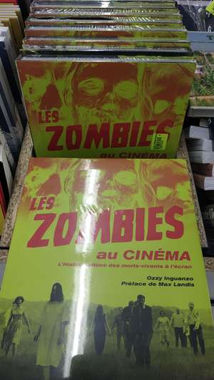 Livre "Les Zombies au cinéma" édition 2017 - Chauray (79)