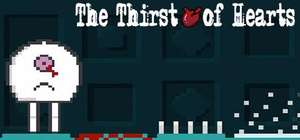 The Thirst of Hearts gratuit sur PC (dématérialisé, Steam)