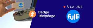Badge Télépéage Fulli Nomade Gratuit pendant 18 mois en France