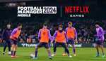 Football Manager 2024 Mobile en exclusivité et sans frais supplémentaires pour les abonnés Netflix