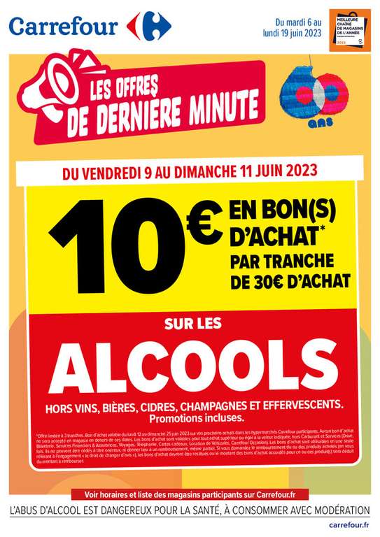 10€ offerts en bon d'achat par tranche de 30€ sur les Alcools