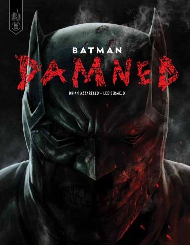 Comic Batman : Damned en noir et blanc offert pour l'achat de deux titres DC Black Label (librairies participantes)