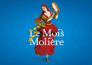 Le mois de Molière : Sélection de spectacles (Théâtre, Musique, Danse) Gratuits - Versailles (78)