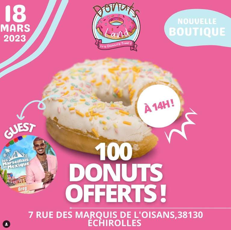 1 Donut offert aux 100 premiers clients - Donuts Land (Grenoble 38)