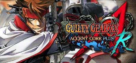 Sélection de Jeux Guilty Gear sur PC (Dématérialisé) - Ex: Guilty gear XX Accent core plus R (Dématérialisé)