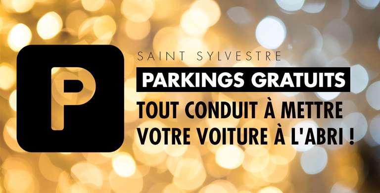 Parkings gratuits et gardiennés du samedi 31 décembre 202 à 15h00 au dimanche 1er janvier 2023 à 15h00 - Eurométropole de Strasbourg (67)