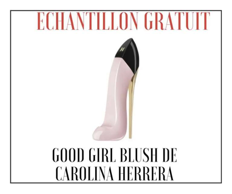 Echantillon offert de la nouvelle Eau de Parfum Carolina Herrera Good Girl Blush (carolinaherrera.com)