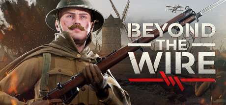 Jeu Beyond The Wire jouable gratuitement sur PC ce week-end (Dématérialisé)