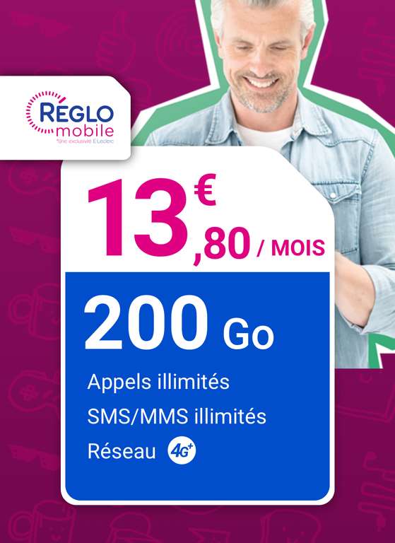 Forfait mobile Reglo Mobile 4G + Appels / SMS / MMS Illimités + 200 Go de Data dont 15 Go en Europe et DOM (sans engagement)