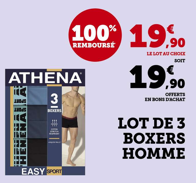Lot de 3 Boxers Athena 100% remboursé en bon d' achat - du T2 au T6.