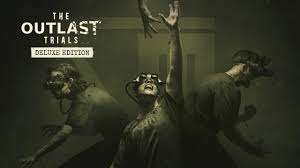 The Outlast Trials Deluxe Edition sur PS4/PS5 (Dématérialisé)