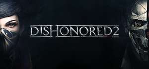 Sélection de jeux Dishonored en promotion sur PC (Dématérialisé) - Ex : Dishonored 2