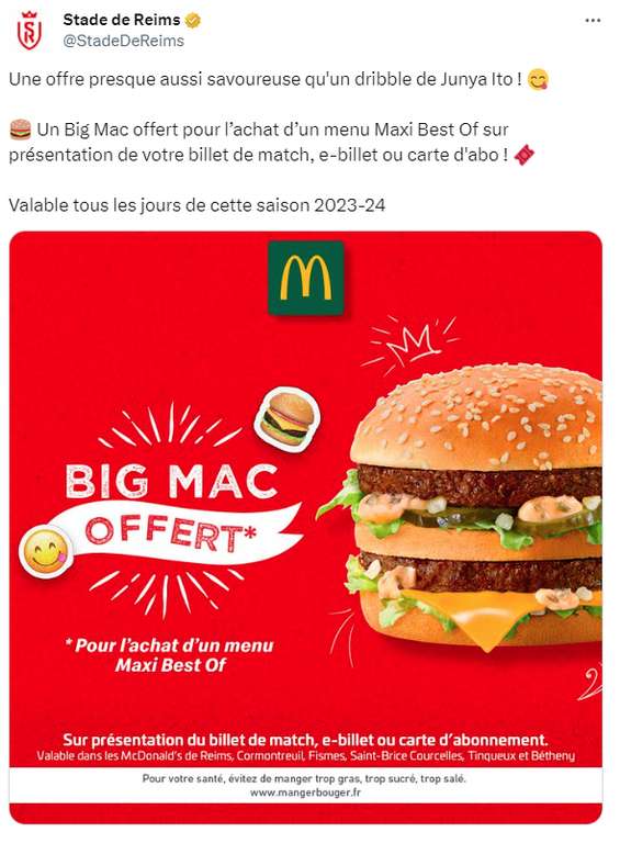 1 Big Mac offert pour l'achat d'un menu Maxi Best Of sur présentation de billet de match, e-billet ou carte d'abo au Stade de Reims (51)
