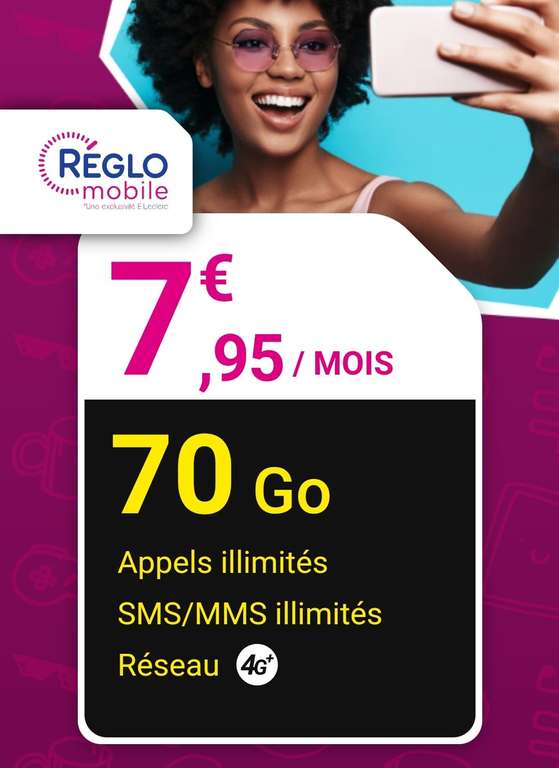 [Anciens & nouveaux clients] Forfait mobile 4G+ Reglo Mobile Appels/SMS/MMS illimités + 70 Go de DATA en FR - 8 Go en UE (sans engagement)