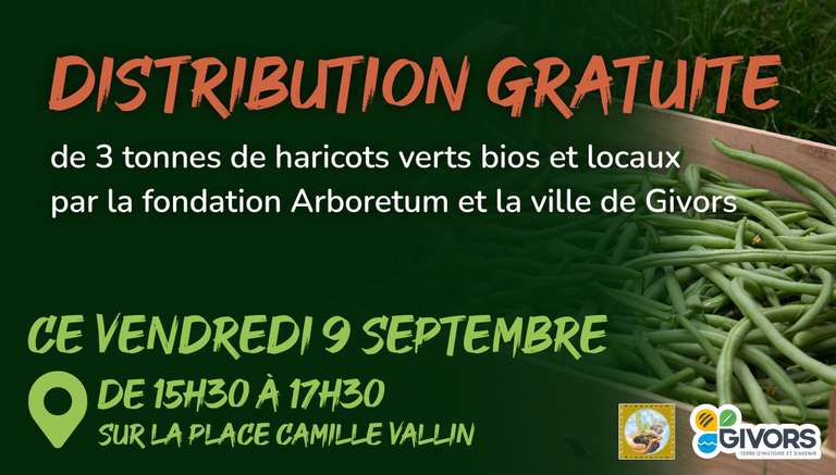 Distribution Gratuite de Haricots Verts Bios et Locaux - Givors (69)
