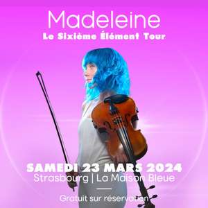 Madeleine + PUPOK en concert gratuit à Strasbourg (La Maison Bleue) - Sur réservation
