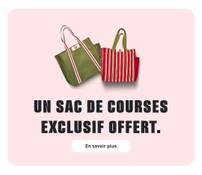 Un sac offert lors votre deuxième passage en caisse avec un minimum d'achat de 10€ (via APP)