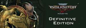 Warhammer 40,000: Inquisitor - Martyr Definitive Edition PS (Dématérialisé - Steam)
