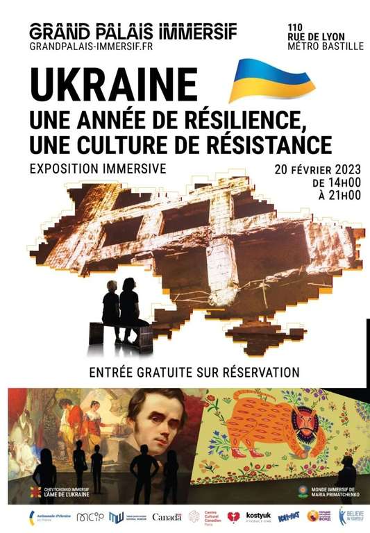 Entrée Gratuite à l'Exposition immersive "Ukraine : une année de résilience, une culture de résistance" - Grand Palais Immersif - Paris (75)