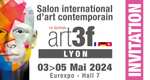 Invitations gratuite le 03 au 05 mai 2024 au salon Art3F à Lyon - art3f.fr