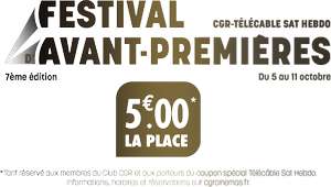 [Festival Avant-Premières] 5€ la place pour une sélection de films - Draguignan (83)