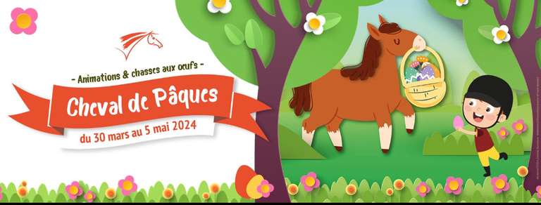 Activités équestres gratuites et chasses aux œufs du 30 mars au 5 mai (ffe.com)