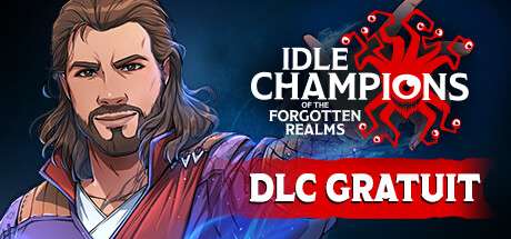 Pack Champions de renom absolus gratuit pour Idle Champions of the Forgotten Realms sur PC (dématérialisé - Steam)