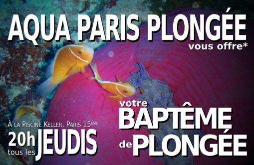 Baptêmes de plongée gratuits - Aqua Paris Plongée - Paris 15éme