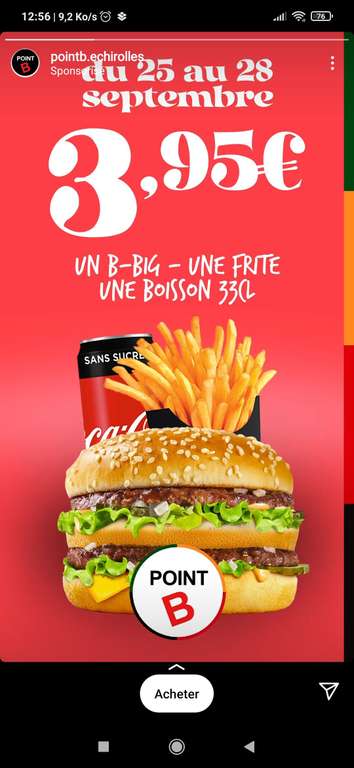 Menu B (Burger + Frites + 1 Boisson 33cl) à 3.95€, Point B Echirolles (38)