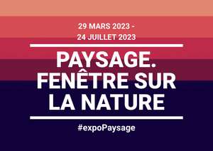 Exposition Paysage Gratuite le 3 et 4 juin 2023 via Réservation à Louvre-Lens (62)
