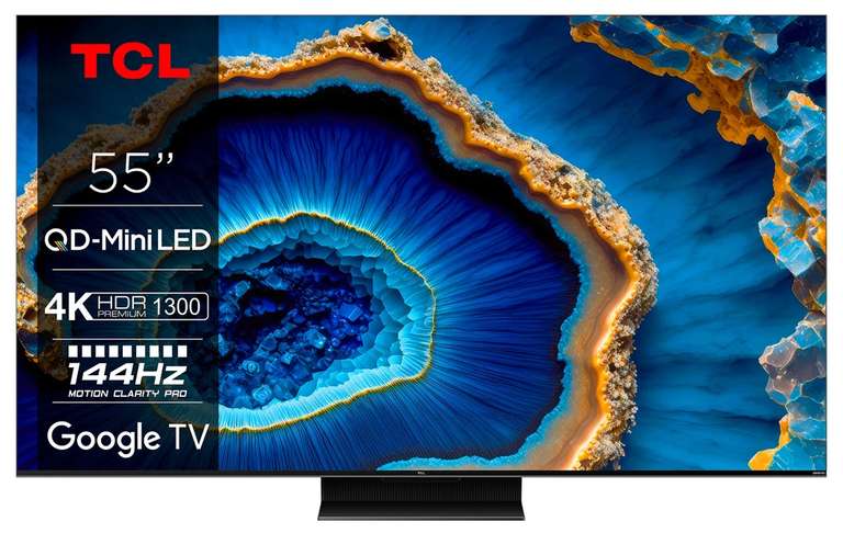 TV 55" TCL 55C805 - QLED Mini-LED, 4K UHD, 144 Hz, HDR Premium 1300, Dolby Vision & Atmos, Google TV (Via 140€ sur la carte)