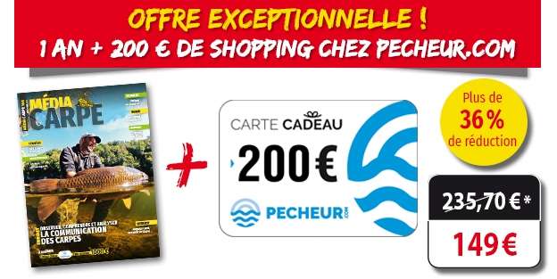 Abonnement d'un an au magazine Média Carpe (6 numéros) + bon d'achat de 200€ à valoir sur le site Pecheur.com - Peche-Poissons.com